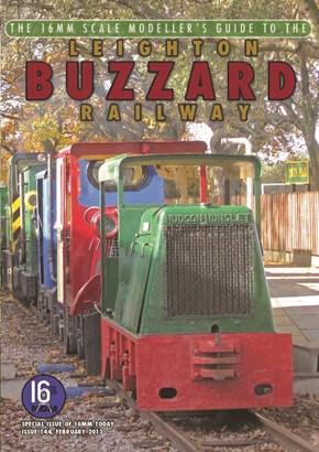 The 16mm Scale Modeller's Guide to the Leighton Buzzard Railway